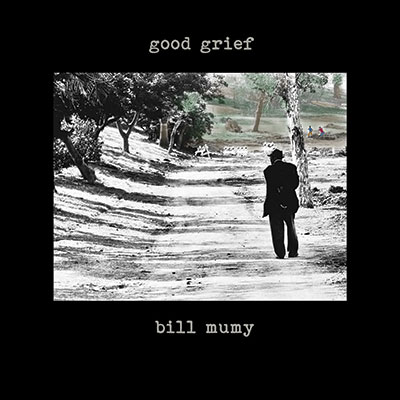 Bill Mumy Good Grief Album image
